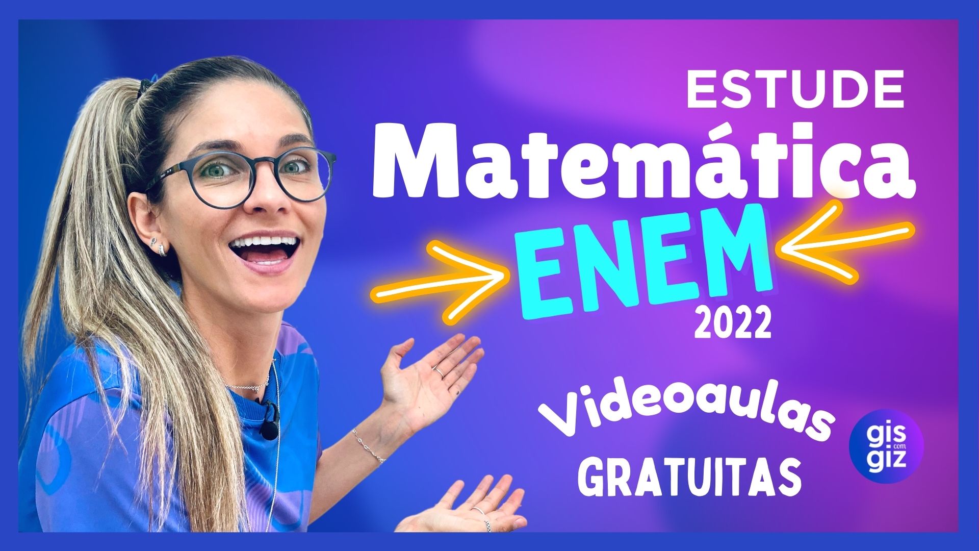 ENEM 2022 – Gis com Giz